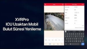 XVRpro Camera Cloud Refresh ICU Beylerbeyi Güvenlik